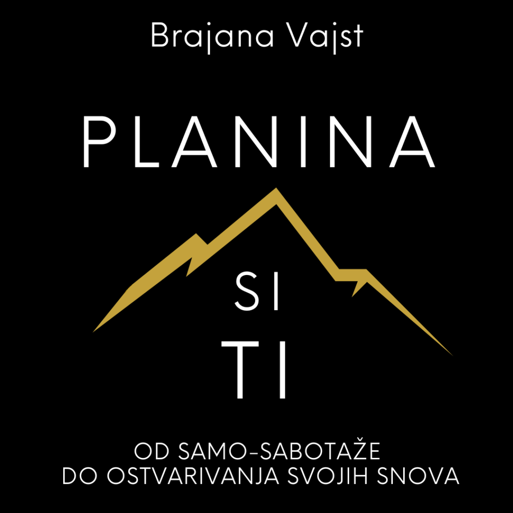 Planina si ti, Brajana Vajst, Brianna Wiest, The Mountain is you, srpski, na srpskom